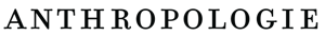 Anthropologie_TypeLogo-2x1 (1) 1
