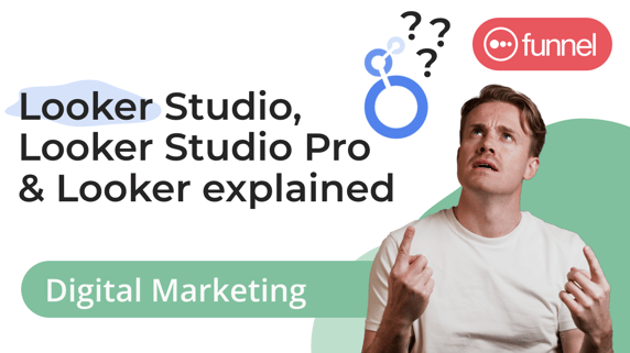 Define Looker Looker Studio vs Looker - Explained