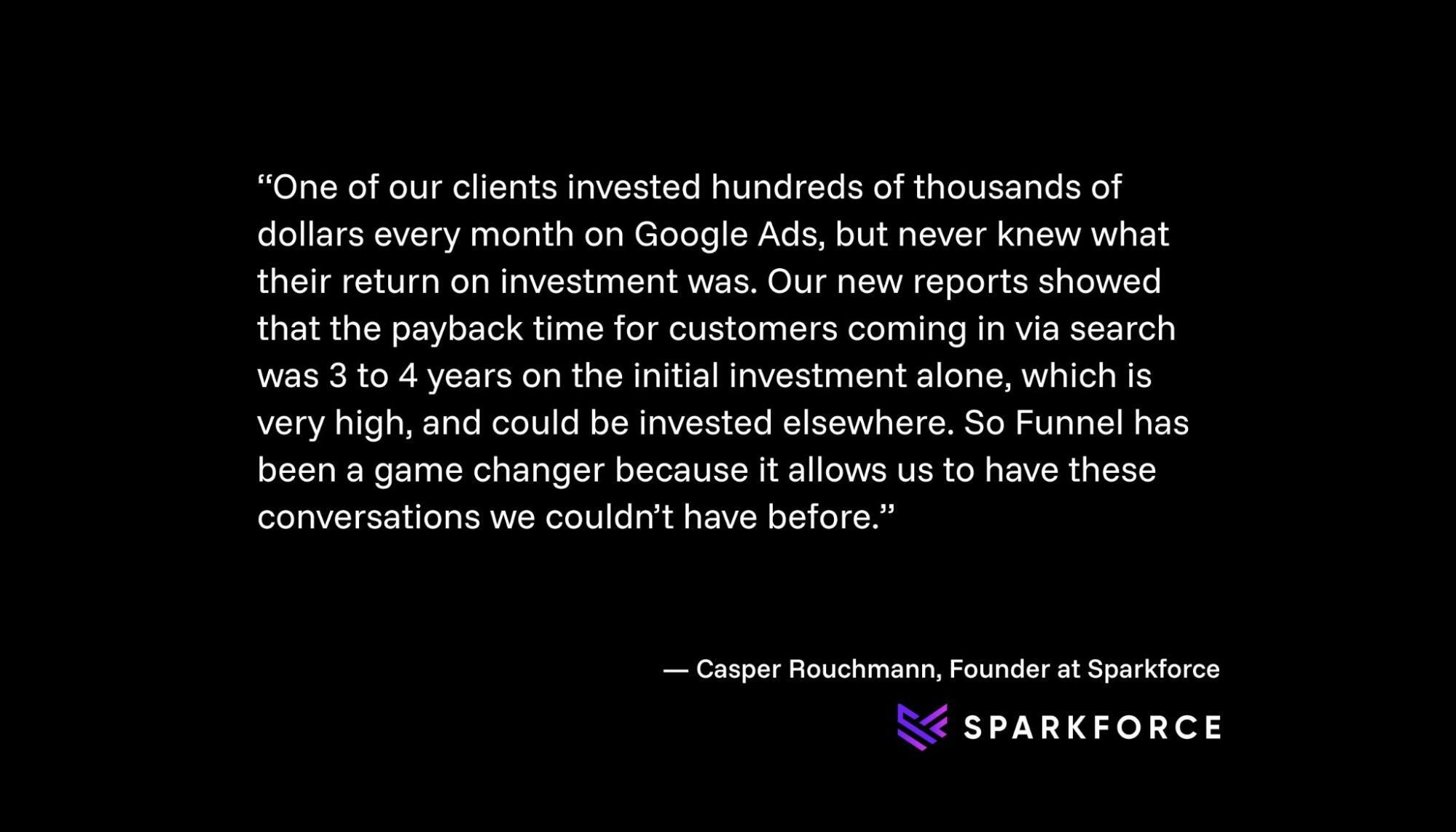 quote about Funnel-driven insights