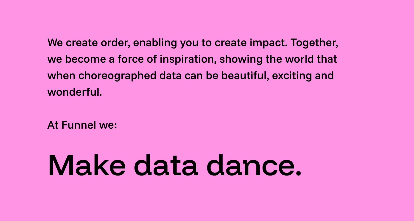 Make data dance