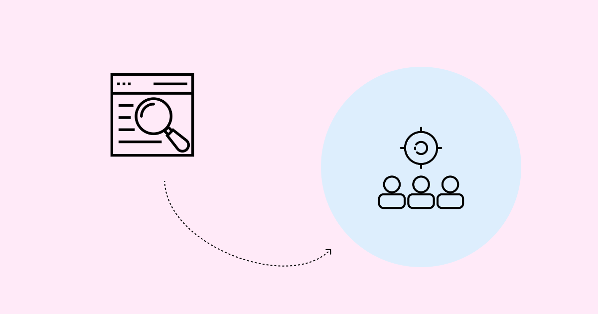 Understand your audience and target the right people