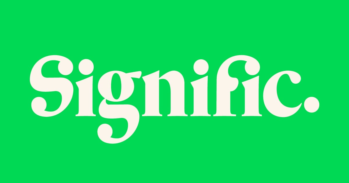 We started Signific to democratize untapped or uncollected data, integrating AI and automation to drive future innovation. We empower organizations, teams, and products to thrive, pivot, or grow sustainably in a world of AI-driven decisions—ensuring they protect their business, social mission, and top talent. Ultimately, we believe AI-driven learning is the premier comparative advantage heading into the 2030s. logo